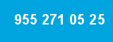 955 271 05 25
